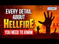 Every detail about hellfire you need to know