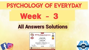 Psychology Of Everyday Week 3 Quiz Assignment Solution | NPTEL 2023 | SWAYAM