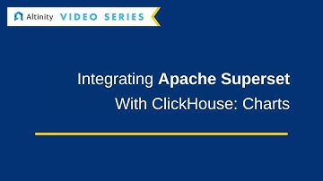 Apache Superset with ClickHouse®: Charts | Tutorial for ClickHouse®