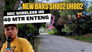 Review Of The New Baxs Sh802 Mic Transmission Distance Test