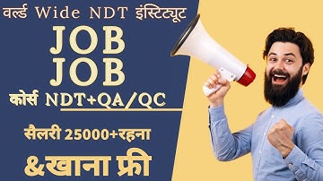NDT Level II Training Course | QA/QC Training Course | Get 100% Job in India & abroad @wwndtis