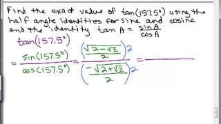 Compute using Trig Half Angle Identity 2C