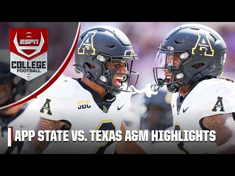 Appalachian State Mountaineers vs. Texas A&M Aggies | Full Game Highlights