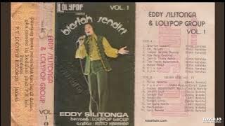 Eddy Silitonga & Lolypop Group - Biarlah Sendiri ( Full Album )