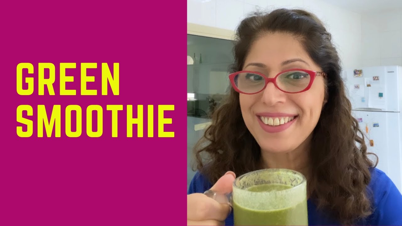 Green Smoothie - YouTube