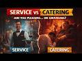 SERVICE vs CATERING | Respect or Weakness? When You Lose Yourself