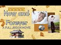 📽️ FULL MOVIE! NOW AND FOREVER JiKook