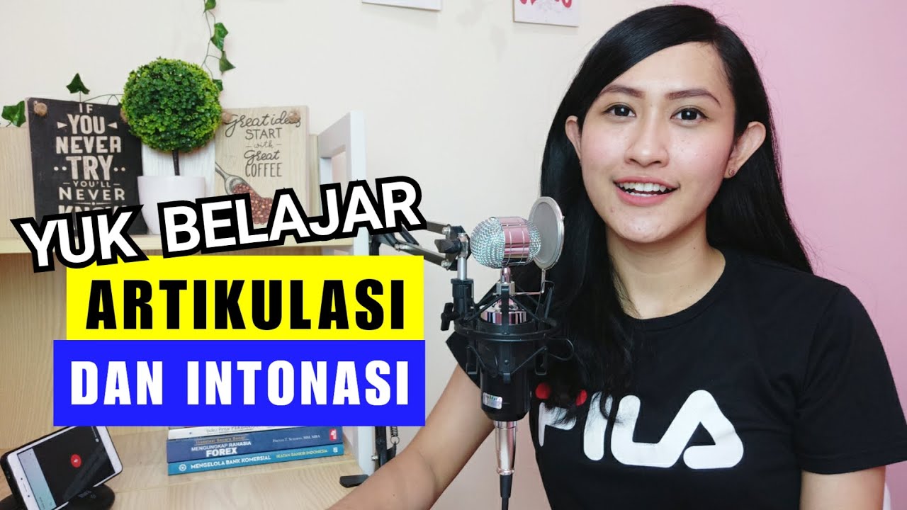 Cara Meningkatkan Kemampuan Public Speaking (Belajar Artikulasi dan Intonasi)