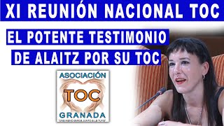 El potente testimonio de Alaizt por su TOC. TOC Granada Asociación. by TOC Granada Asociación 2,376 views 8 months ago 17 minutes