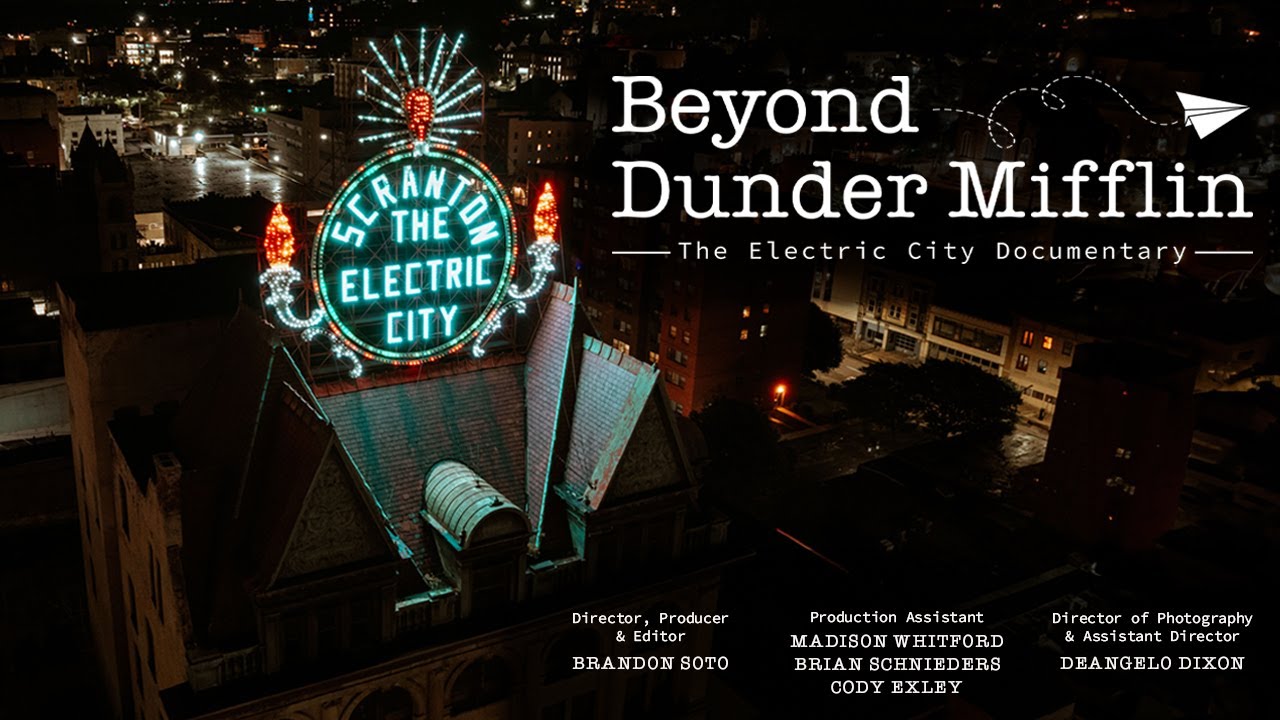 Beyond Dunder Mifflin: The Electric City Documentary 