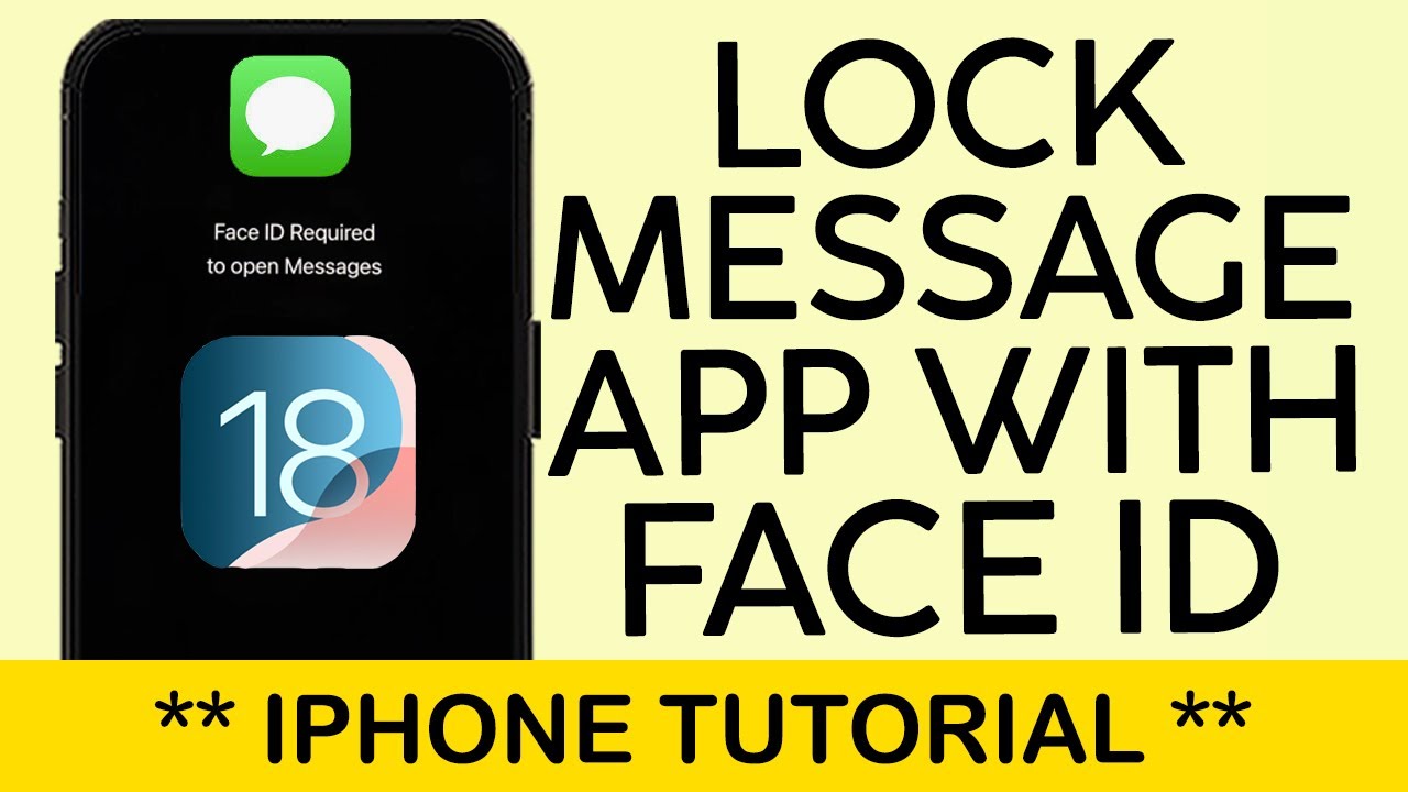 How to Lock Message App With Face ID iPhone iOS 18 2024