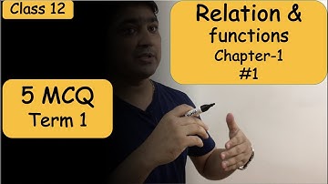 #1 Relation and functions MCQ Problems | Class 12 | Term 1| Objective type questions