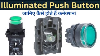 Illuminated Push Button के कनेक्शन कैसे होते हैं | Push Button Indicator | Learn EEE
