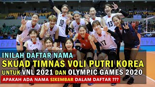 Inilah Skuad Timnas Voli Putri Korea Selatan Untuk Mengikuti OLYMPIC GAMES TOKYO 2020 & VNL 2021