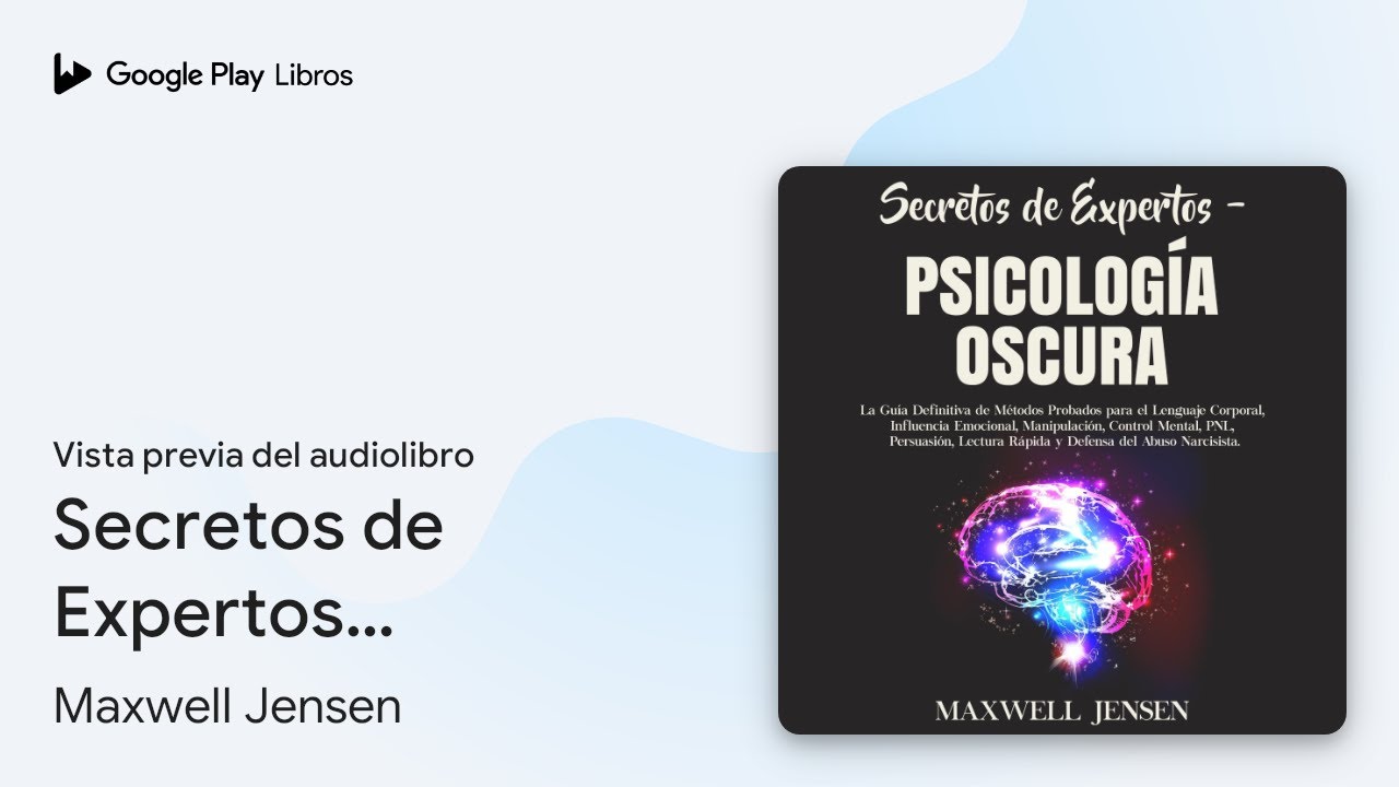 ⁣Secretos de Expertos – Psicología Oscura: La… de Maxwell Jensen · Vista previa del audiolibro