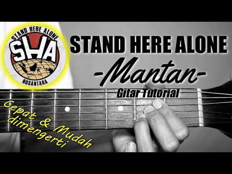 Guitar Tutorial STAND HERE ALONE Mantan Easy Quick to understand for beginners