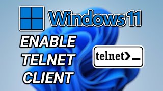 How to Enable the Telnet Client in Windows 11