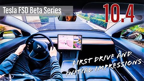 Tesla FSD Beta 10.4 - First drive and Initial impressions