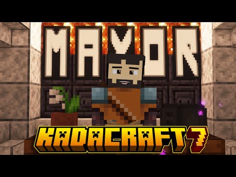 KADACRAFT 7: Ep.1 - MAYOR SLY
