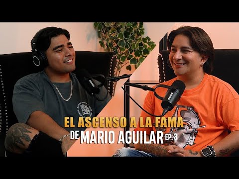 Ep3. Mario Aguilar | Fama inesperada, mi mamá y yo, Eugenio Derbez