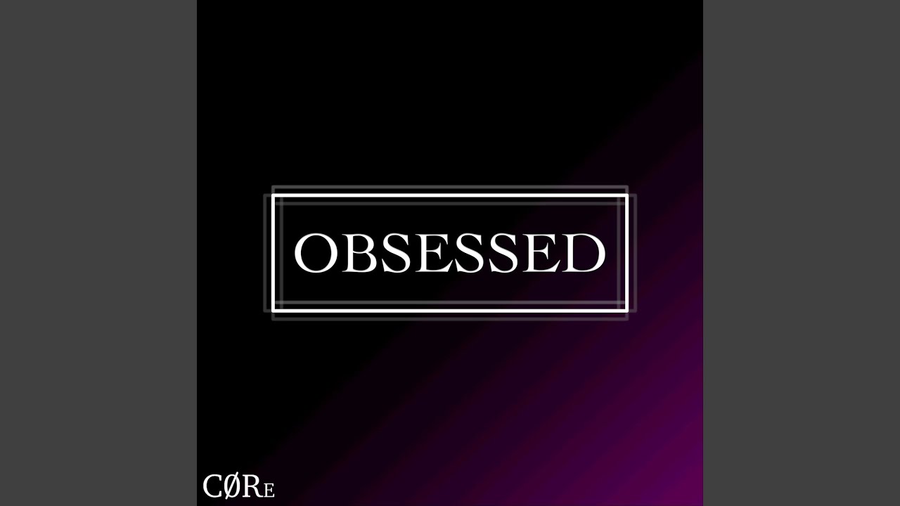 Watch Obsessed on YouTube Watch Obsessed on YouTube