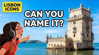 Portugal's Most Iconic Monument: Find the monument and test your knowledge.
