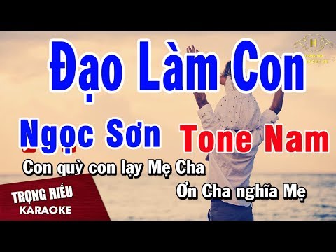 Ma So Karaoke Dao Lam Con - Karaoke Đạo Làm Con Tone Nam | Ngọc Sơn | Nhạc Sống Trọng Hiếu