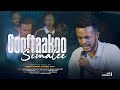 GOOFTAAKOO SI MALEE DHT LIVE WORSHIP 2025