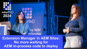 Extension Manager in AEM Sites: No more waiting for AEM in-process code to deploy