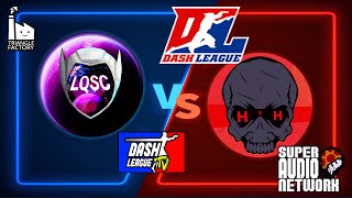 DLTV - DASH LEAGUE (HHI VS LQSC)