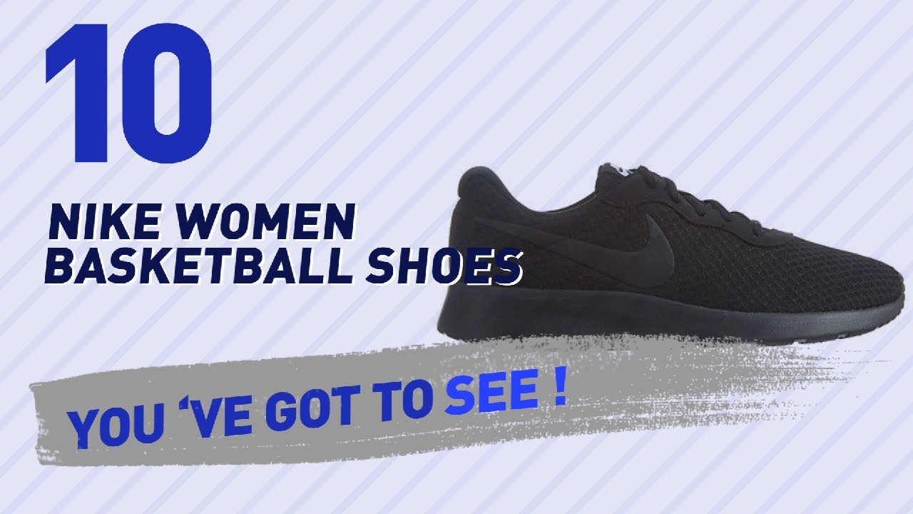 Nike Women Basketball Shoes, Top 10 Collection // New & Popular 2017