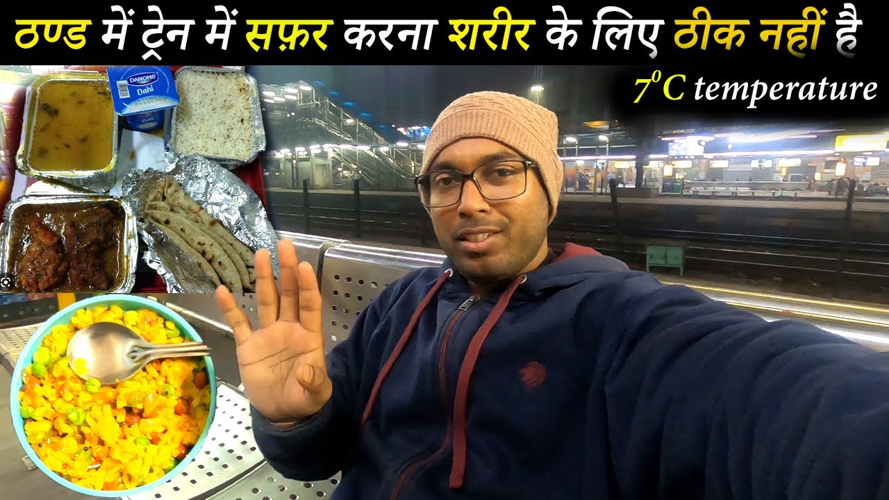 H NIZAMUDDIN SINGRAULI SUPERFAST EXPRESS – 22168 TRAIN JOURNEY in WINTER