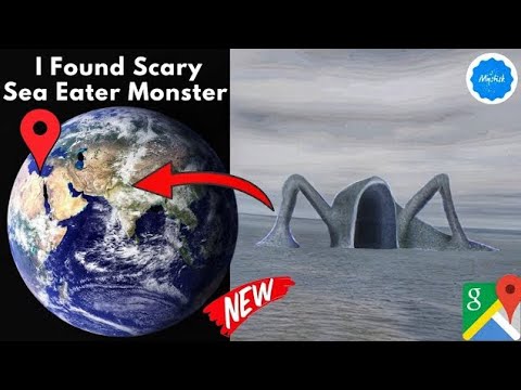 Exploring Real Sea Monsters: Bloop, Sea Eater, El Gran Maja Google Maps ...
