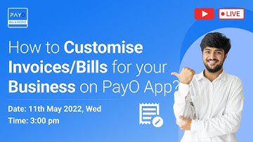 [LIVE DEMO] How to Customise Invoices/Bills on PayO App | Best Billing Software |