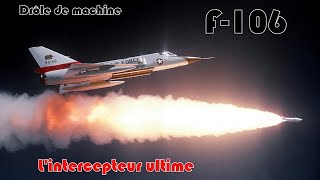 Amazing Machines   F106 Delta Dart (EN Subs)