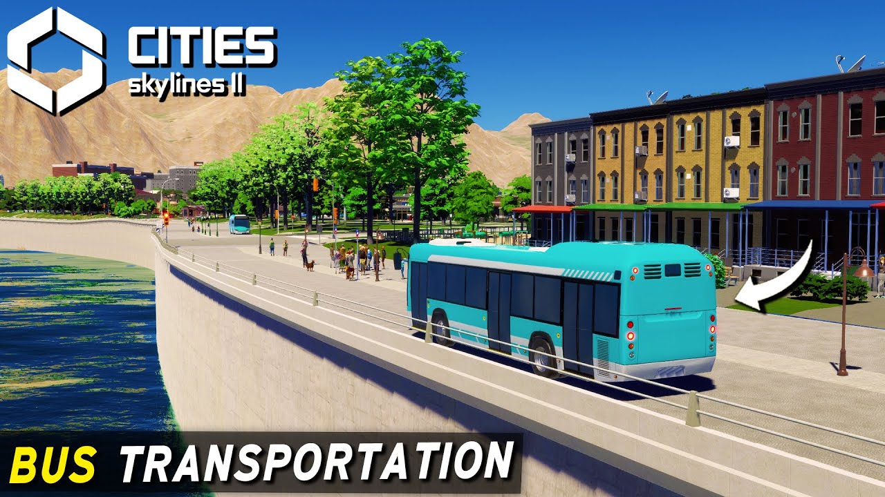How to Get Rich with Bus Transportation in Cities Skylines 2 | City ...