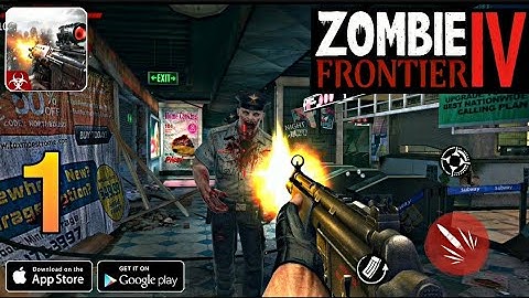 Zombie frontier 4 Gameplay Walkthrough (Android , ios) part 1 Zombie frontier 4 Andoid gameplay HD