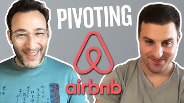 How Airbnb Pivoted | Simon Sinek & Brian Chesky