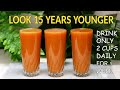 Drink 2x Daily - Look Many years Younger with Beautiful Glowing Skin- HERE&#39;S WHY?