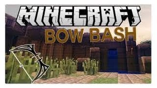 Let`s play Bow Bash #5 ZyclonHD