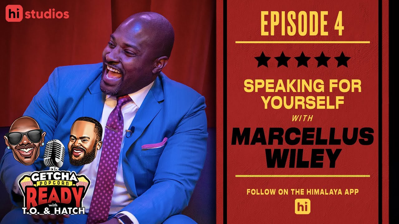 EP 4 // SPEAKING FOR YOURSELF WITH MARCELLUS WILEY TERRELL OWENS