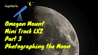 Omegon Mount Mini Track LX2 - Part 3 Photographing the Moon screenshot 4