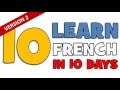 Learn French in 10 days (Version 2)  Day 1