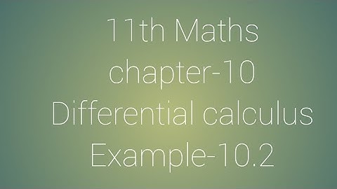11th Maths chapter-10 Differential calculus Example-10.2
