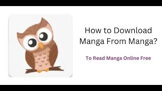 How to Download Manga From MangaOwl