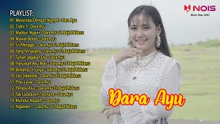 DARA AYU FULL ALBUM TERBARU 2022 MENCINTAI DENGAN NGEYEL   CIDRO 3 MADIUN NGAWI