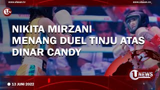 Nikita Mirzani Menang Duel Tinju Atas Dinar Candy U-News