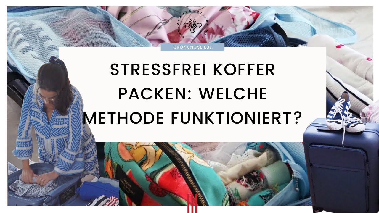 Stressfrei Kofferpacken: Welche Methode funktioniert? | Der große Selbsttest