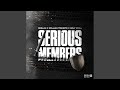 Serious Members mp3