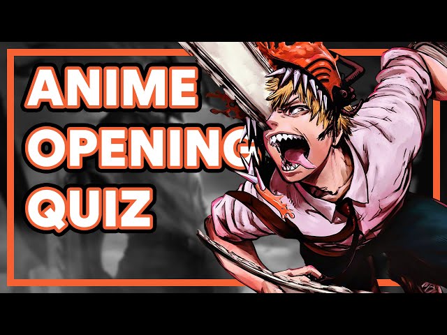 Anime Opening Quiz  100+ Openings [Very Easy - Very Hard] 